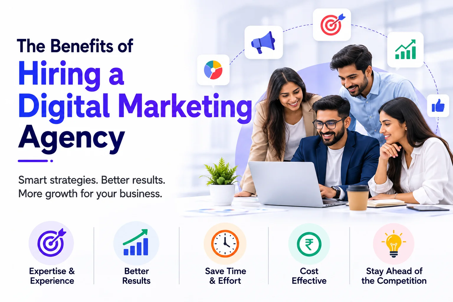 benefits of hiring a digital marketing agency