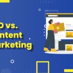 SEO vs. Content Marketing