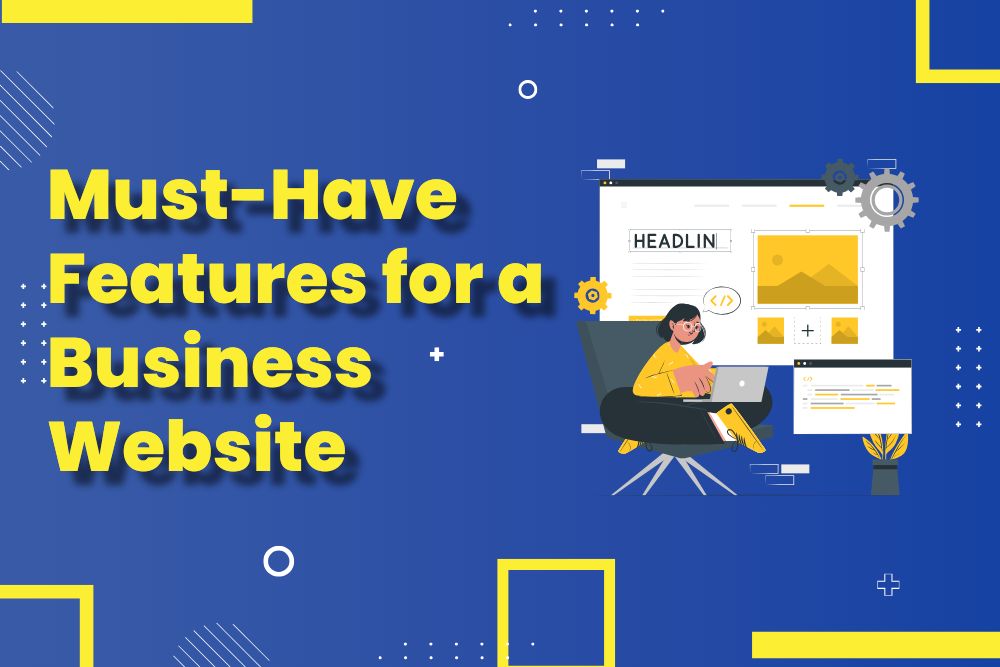 Must-Have Features for a Small Business Website in 2025