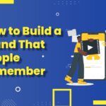 Discover how to build a brand that people remember